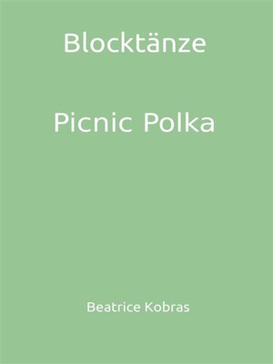 cover image of Blocktänze--Picnic Polka
